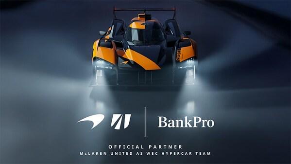 开云-BankPro宣布与迈凯轮耐力车队在世界耐力锦标赛中的合作